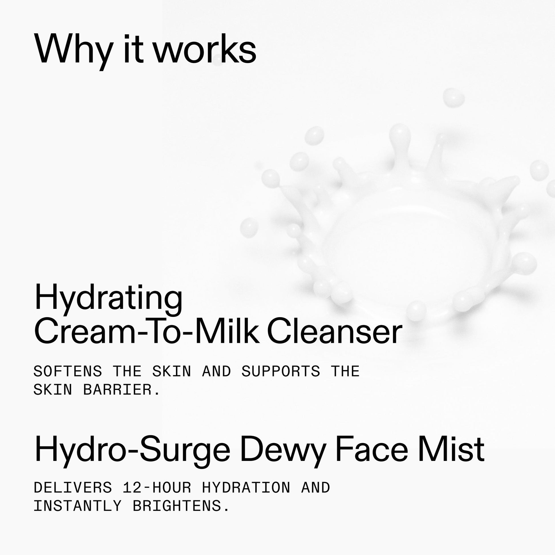 hydrating-cleanser-and-face-mist-duo-t5 Cleanse_and_Refresh_Duo_Why_it_works_2000x2000_99a75ec1-8d6f-4ce6-8a14-5b1805ab911d.jpg