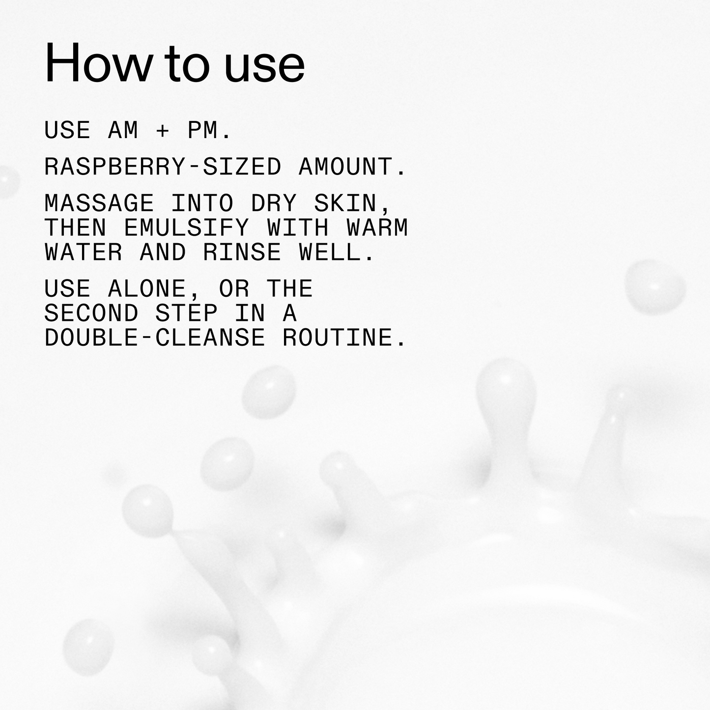 mini-milk-cleanser-50ml-r2 Hydrating_Cream-to-Milk_Cleanser_-_180ml_How_to_Use_2000x2000_1261af1e-14e5-43b8-9abb-2d01cb49f8d9.png