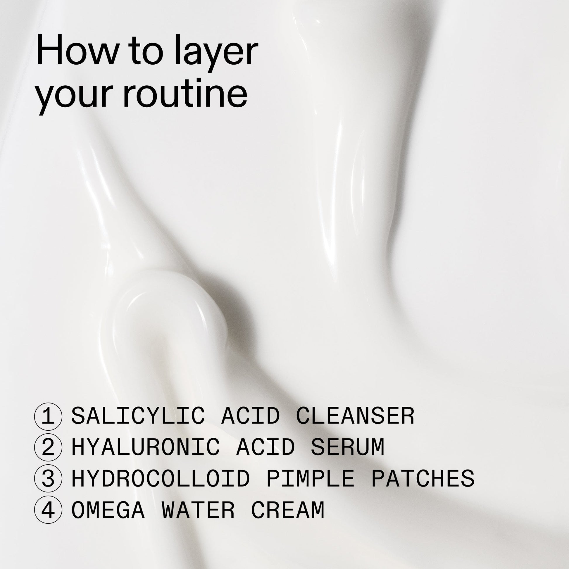 intro-routine-for-acne-q3 Intro_Routine_for_Acne_How_to_layer_2000x2000_1fd31ceb-f4e4-401d-993e-6e603c9e9feb.jpg