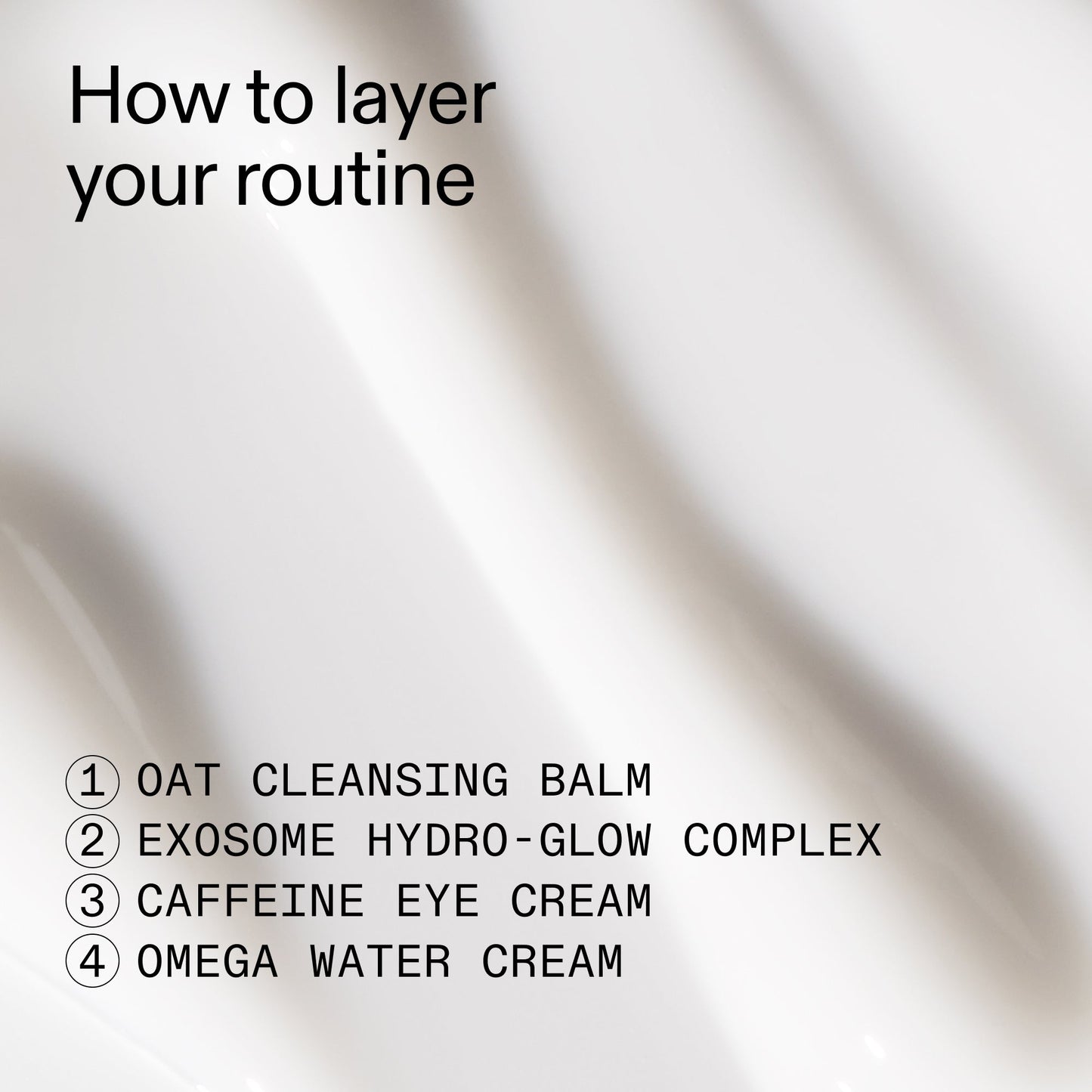 intro-routine-for-glowing-skin-c3 Intro_Routine_for_Glowing_Skin_CA_How_to_layer_2000x2000_8016c0e7-5935-4cd8-b6ae-b09824d9d60b.jpg