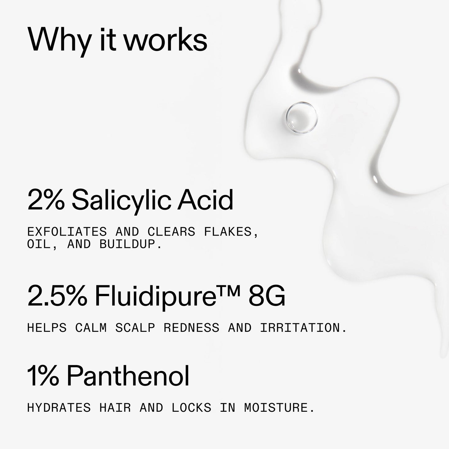 salicylic-acid-exfoliating-scalp-treatment-w8 Salicylic_Acid_Exfoliating_Scalp_Treatment_Why_it_works_2000x2000_2fb326d9-022b-4a53-8e84-c58f1a2d2ca2.jpg